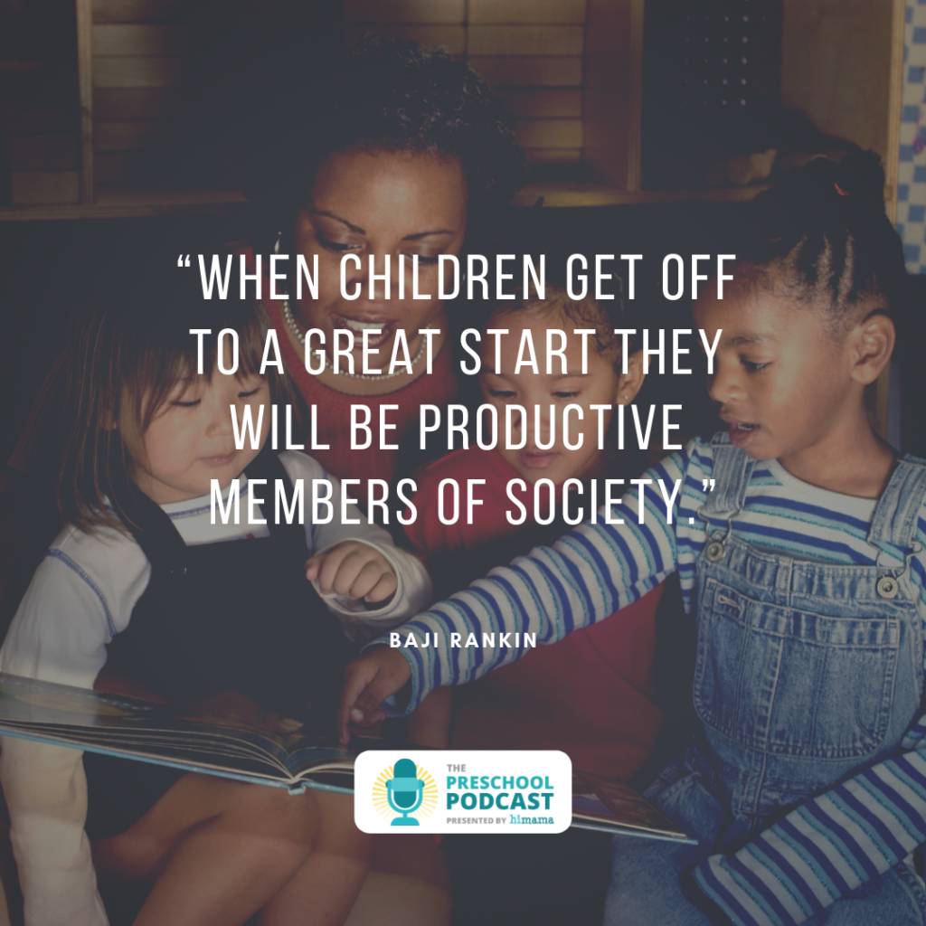 baji rankin preschool podcast quote