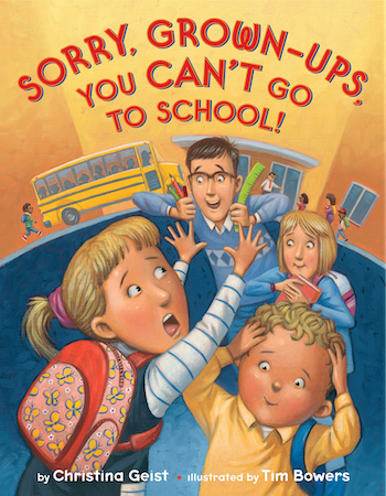 sorry, grown-ups, you can't go to school