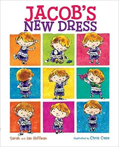 Jacob's New Dress by Sarah and Ian Hoffman