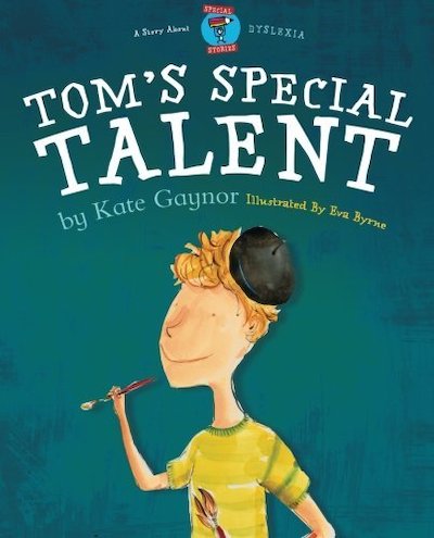 Tom's Special Talent by Kate Gaynor