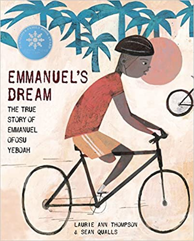 Emmanuel's Dream By: Laurie Ann Thompson and Sean Qualls
